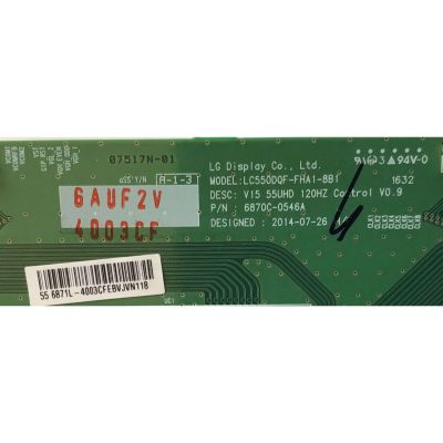 KIT DE TARJETAS PARA TV VIZIO / MAIN XGCB0QK025020X / 715G7533-M01-000-005T / FUENTE ADTVE1335XG6 / 715G6887-P02-007-002M / LED DRIVER 715G7530-P02-000-004Y / 715G7530-P01-002-004Y / T-CON 6871L-4003C / 6870C-0546A / MODELO P55-C1 - Imagen 7